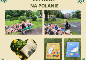 Kolaż zdjęć przedstawiający dzieci słuchające głośnego czytania zorganizowanego w ramach udziału w akcji "Czytanie na polanie".