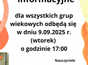 Zebranie informacyjne dla wszystkich Rodziców
